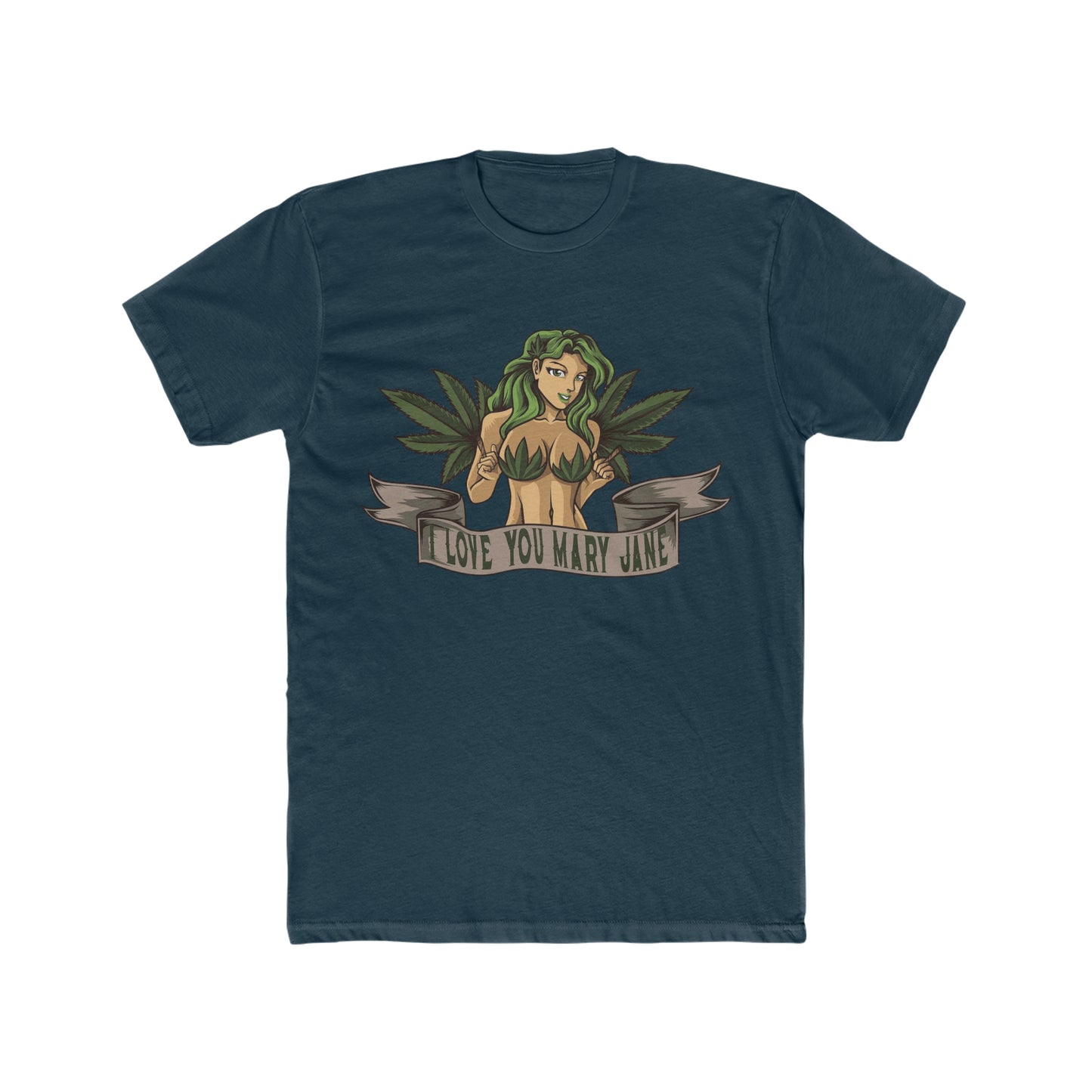 I Love You Mary Jane, 420, Weed, Marijuana Tee