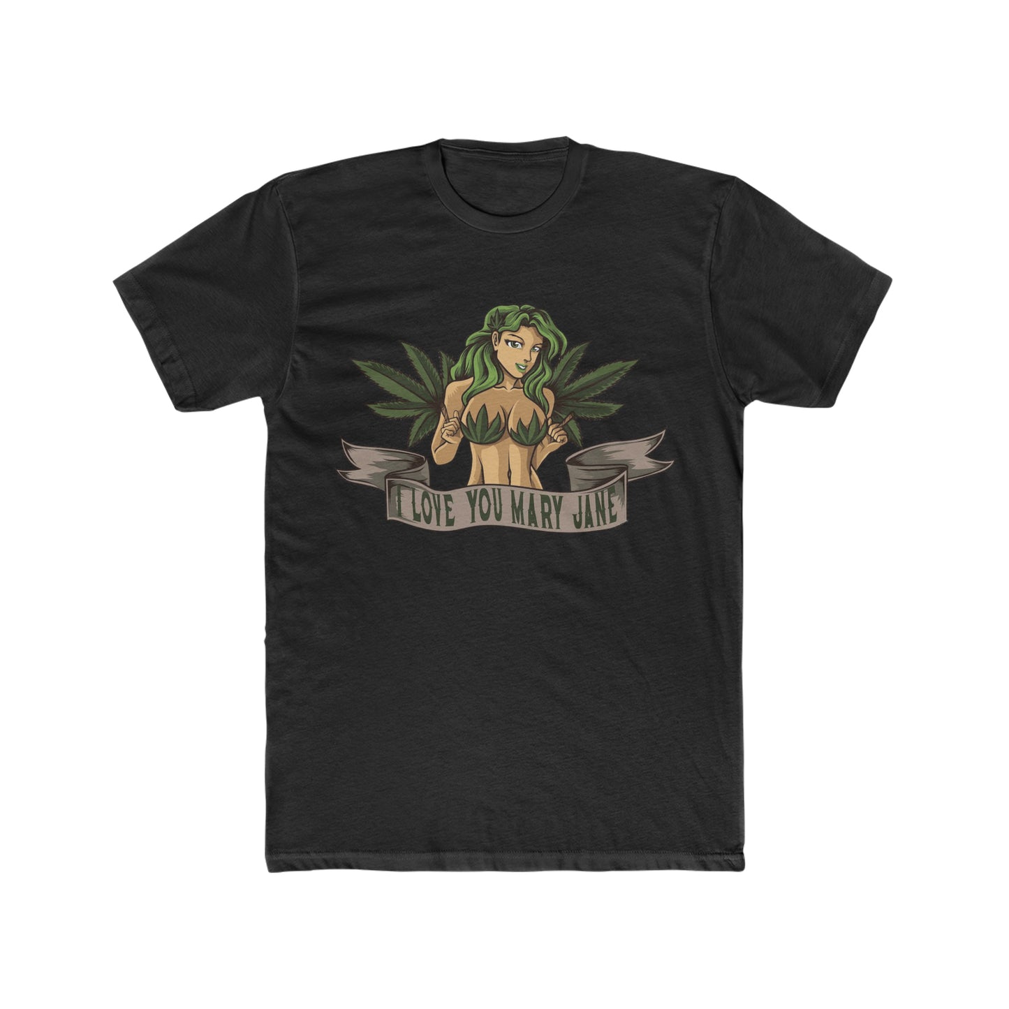 I Love You Mary Jane, 420, Weed, Marijuana Tee