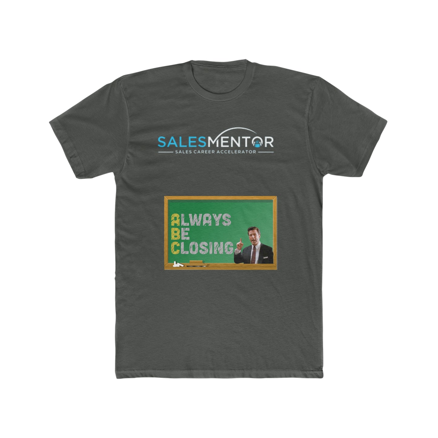 Always Be Closing, Glengarry Glen Ross Tee