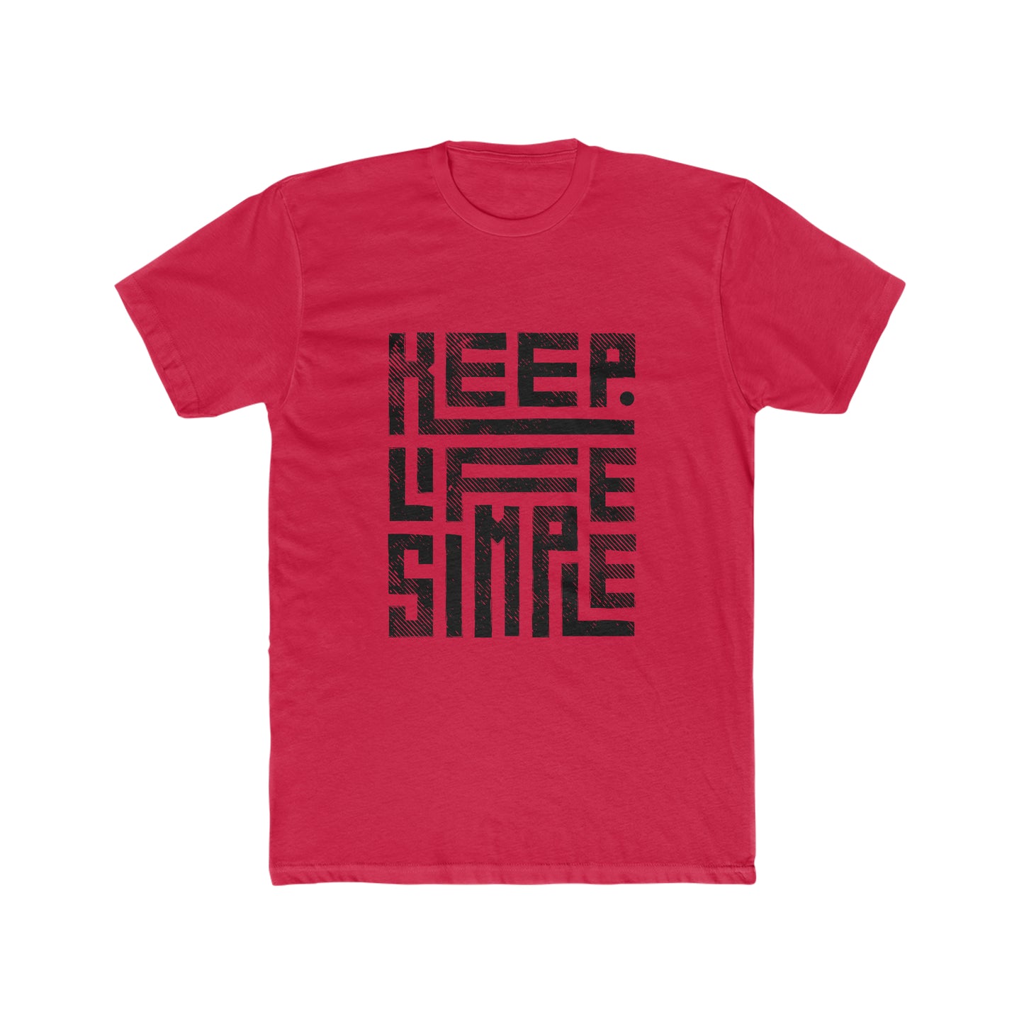 Keep Life Simple Tee