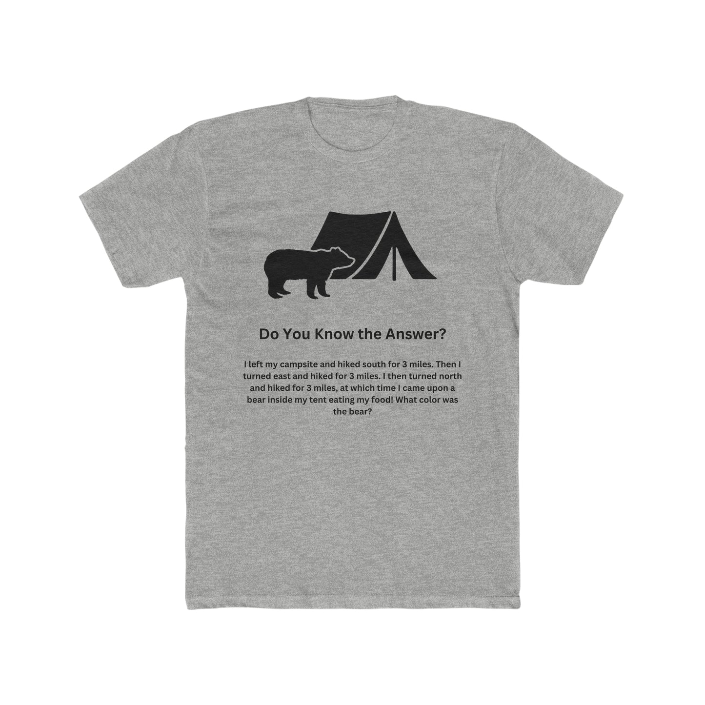 Brain Teaser, What color was the bear?, Fun, Puzzle Tee