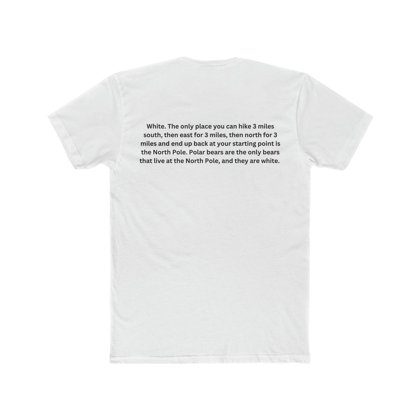 Brain Teaser, What color was the bear?, Fun, Puzzle Tee