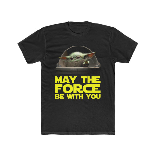 Baby Yoda, May The Force Be With You Tee