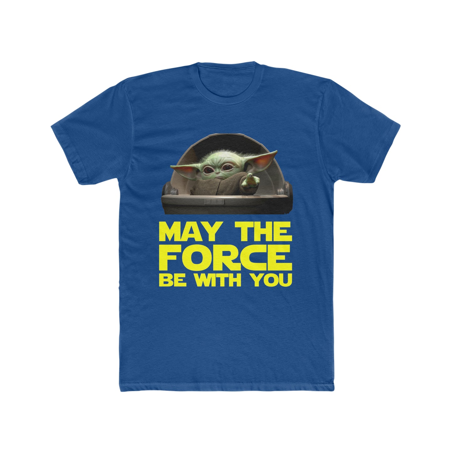 Baby Yoda, May The Force Be With You Tee