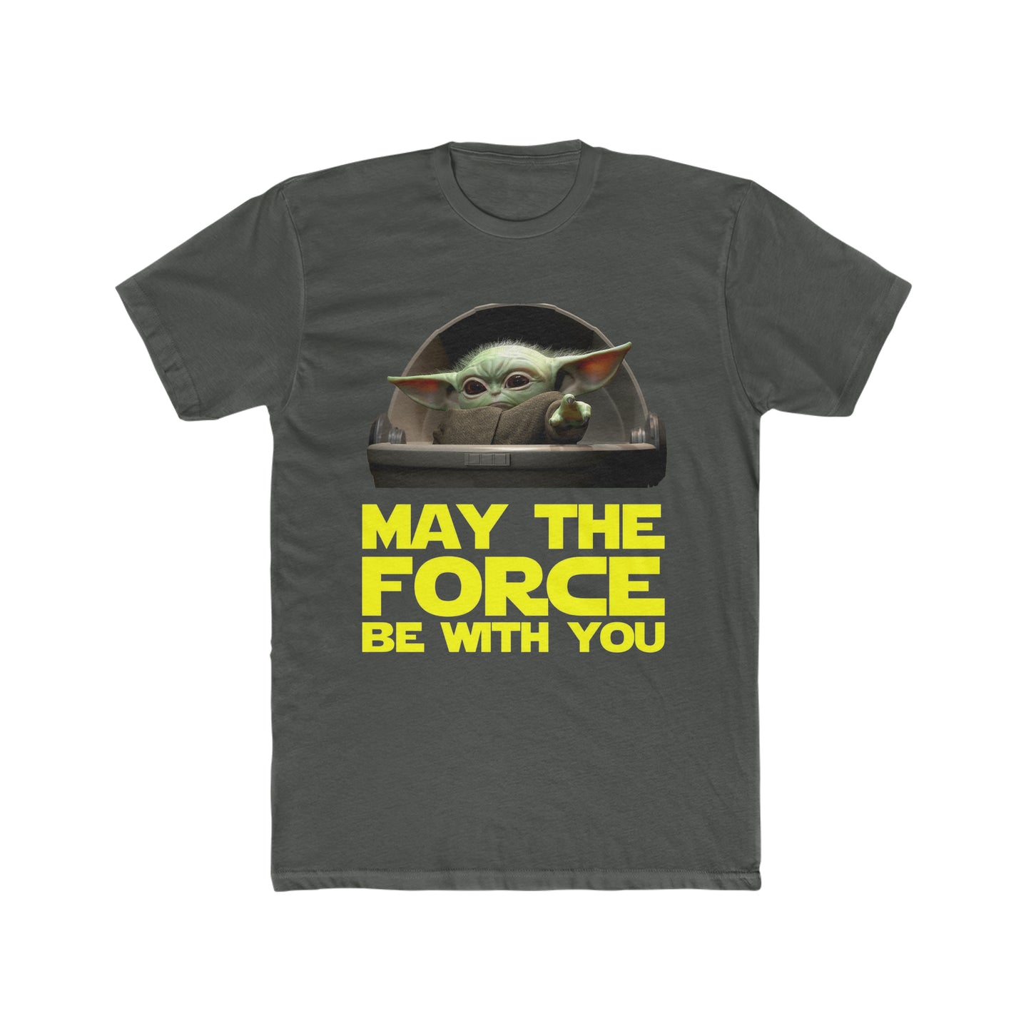 Baby Yoda, May The Force Be With You Tee