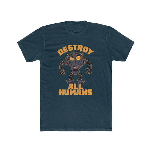 Destroy All Humans, Robot, Distressed Look, Vintage Inspired Tee