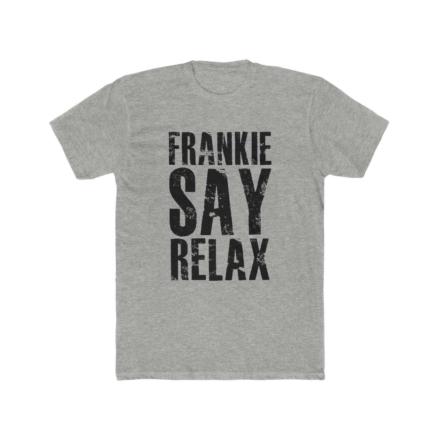 Frankie Say Relax, Frankie Goes To Hollywood, Distressed Look, Vintage Inspired Tee