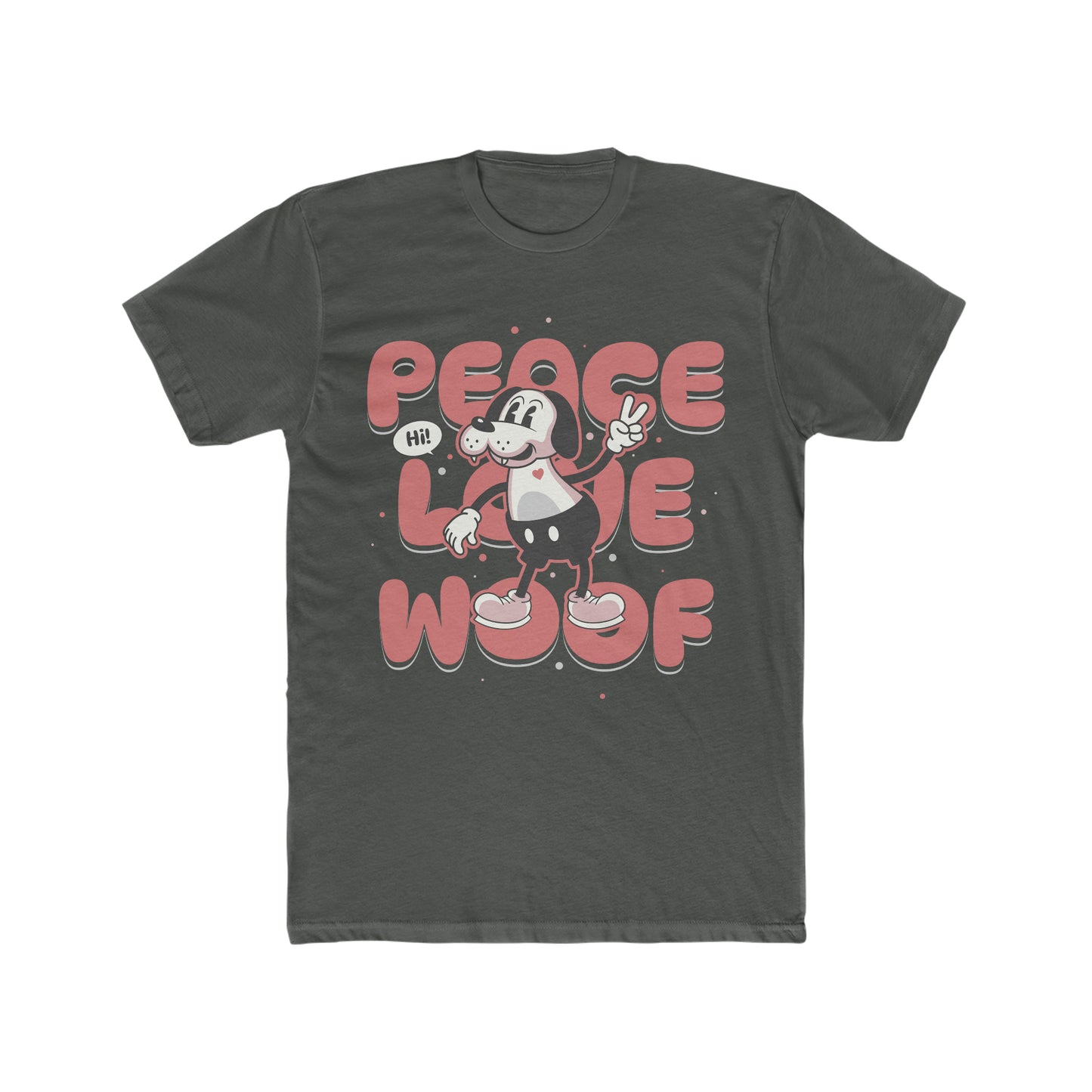 Peace, Love, Woof, Fun Dog Humor, Happy, Classic Tee