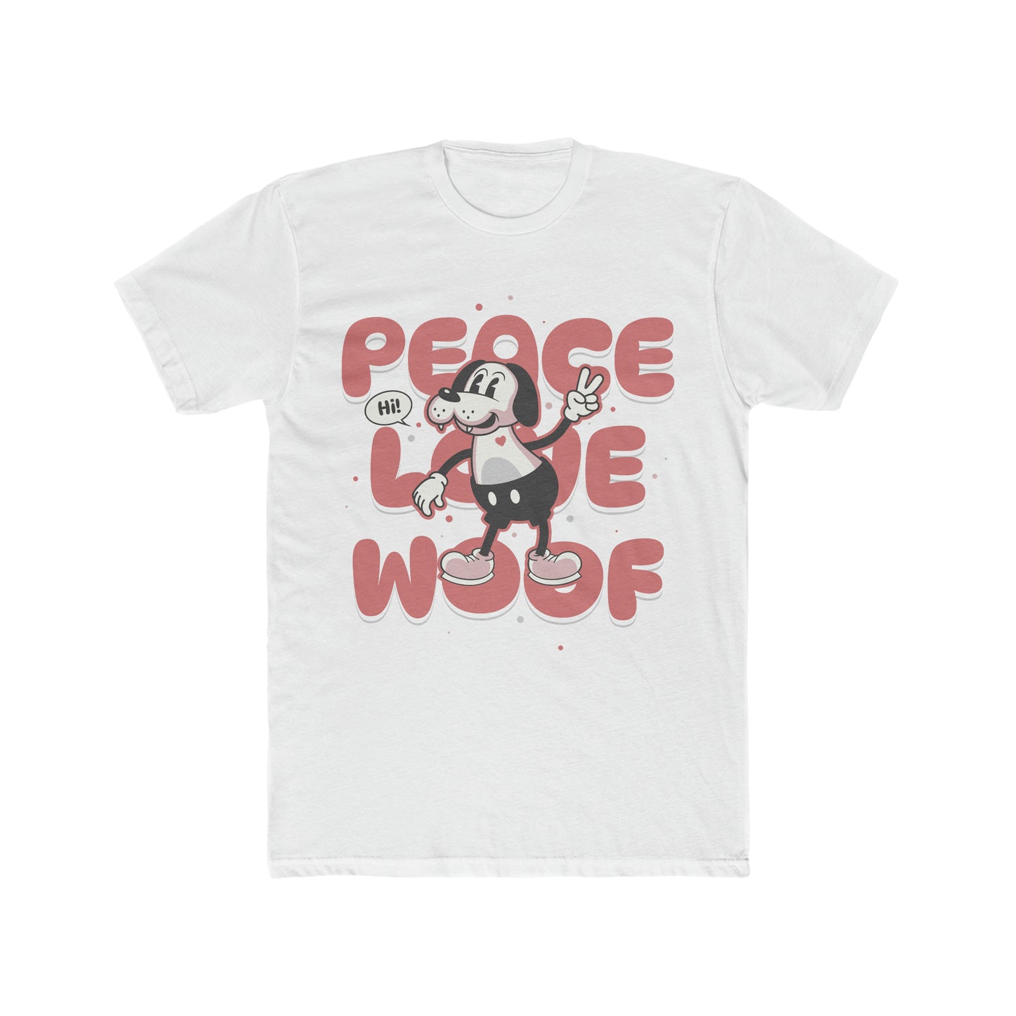 Peace, Love, Woof, Fun Dog Humor, Happy, Classic Tee
