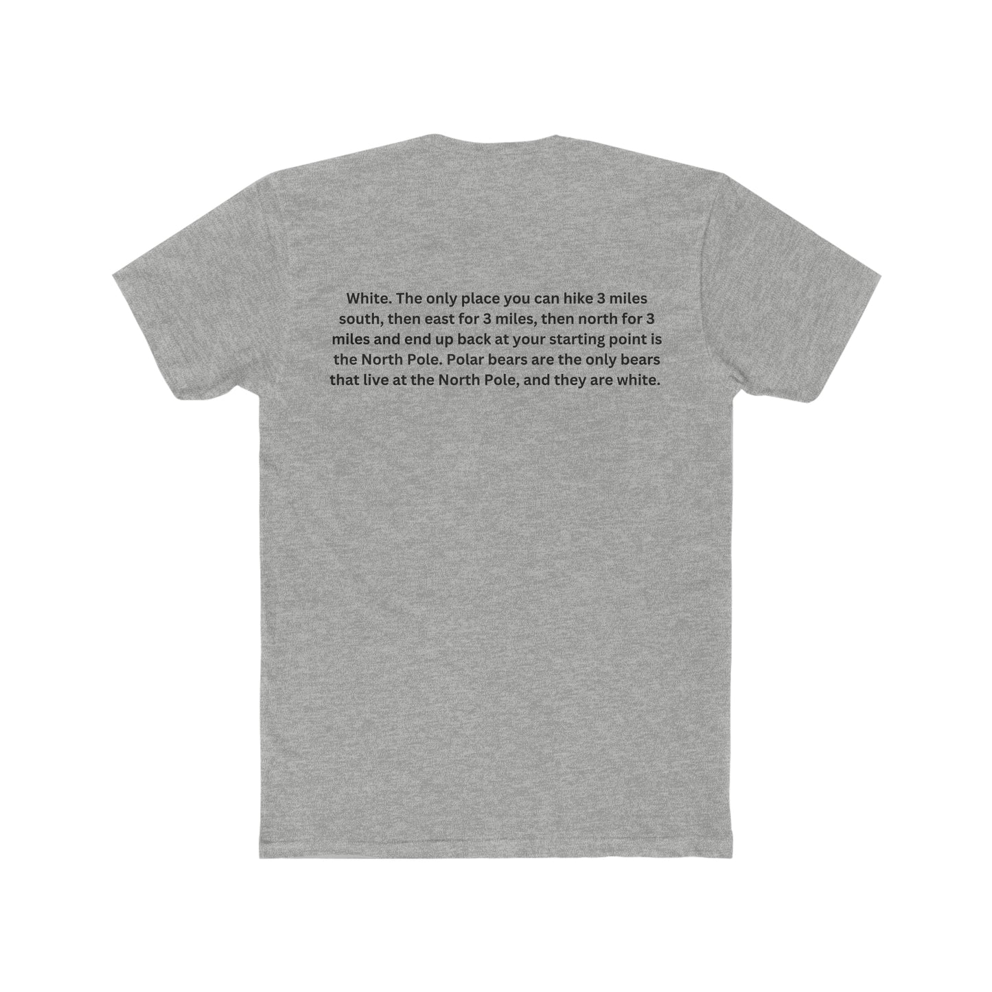 Brain Teaser, What color was the bear?, Fun, Puzzle Tee