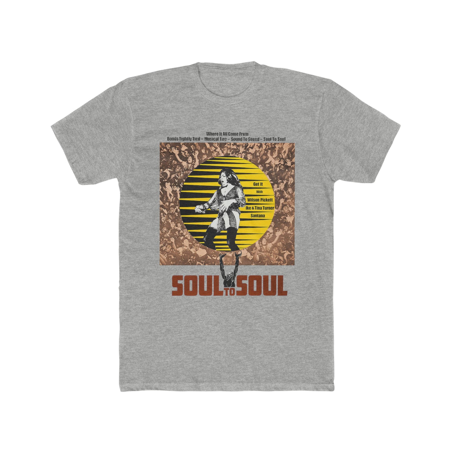 Soul to Soul, Get It With Wilson Pickett, Ike and Tina Turner, Santana Poster Art Tee