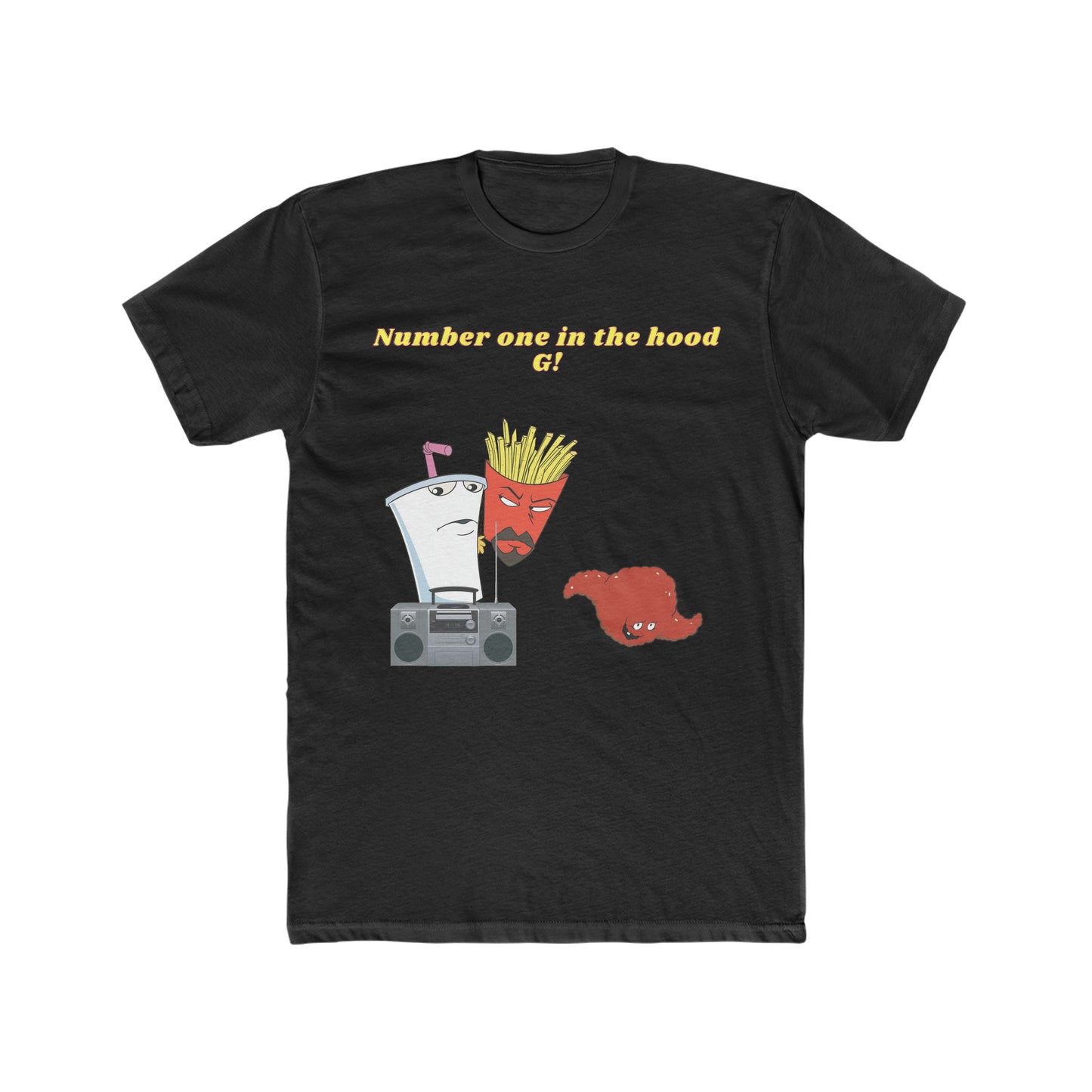 Aqua Teen Hunger Force Custom Tee, Number One in The Hood G