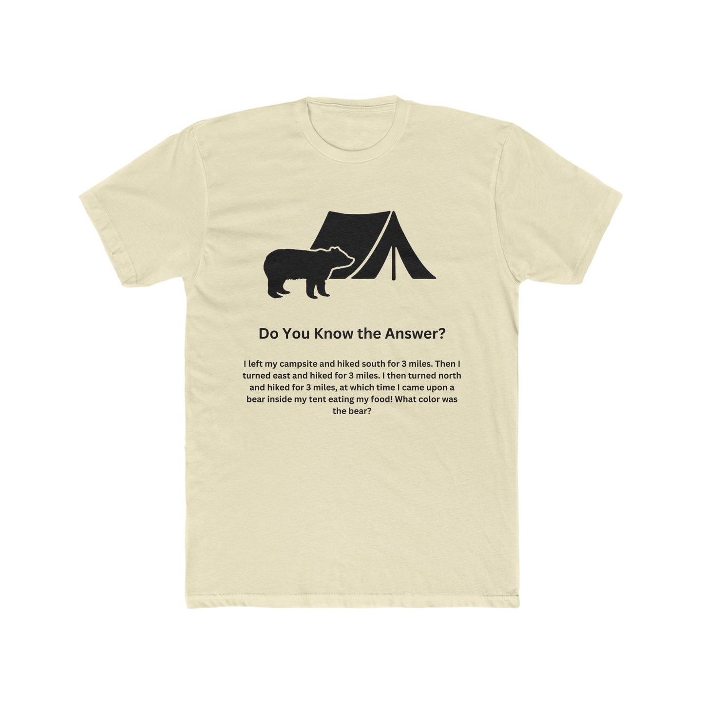 Brain Teaser, What color was the bear?, Fun, Puzzle Tee