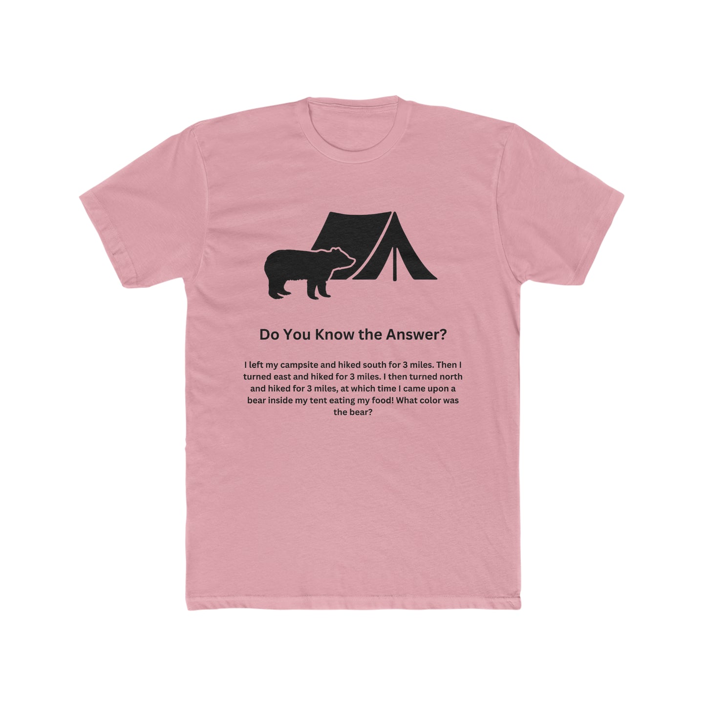 Brain Teaser, What color was the bear?, Fun, Puzzle Tee