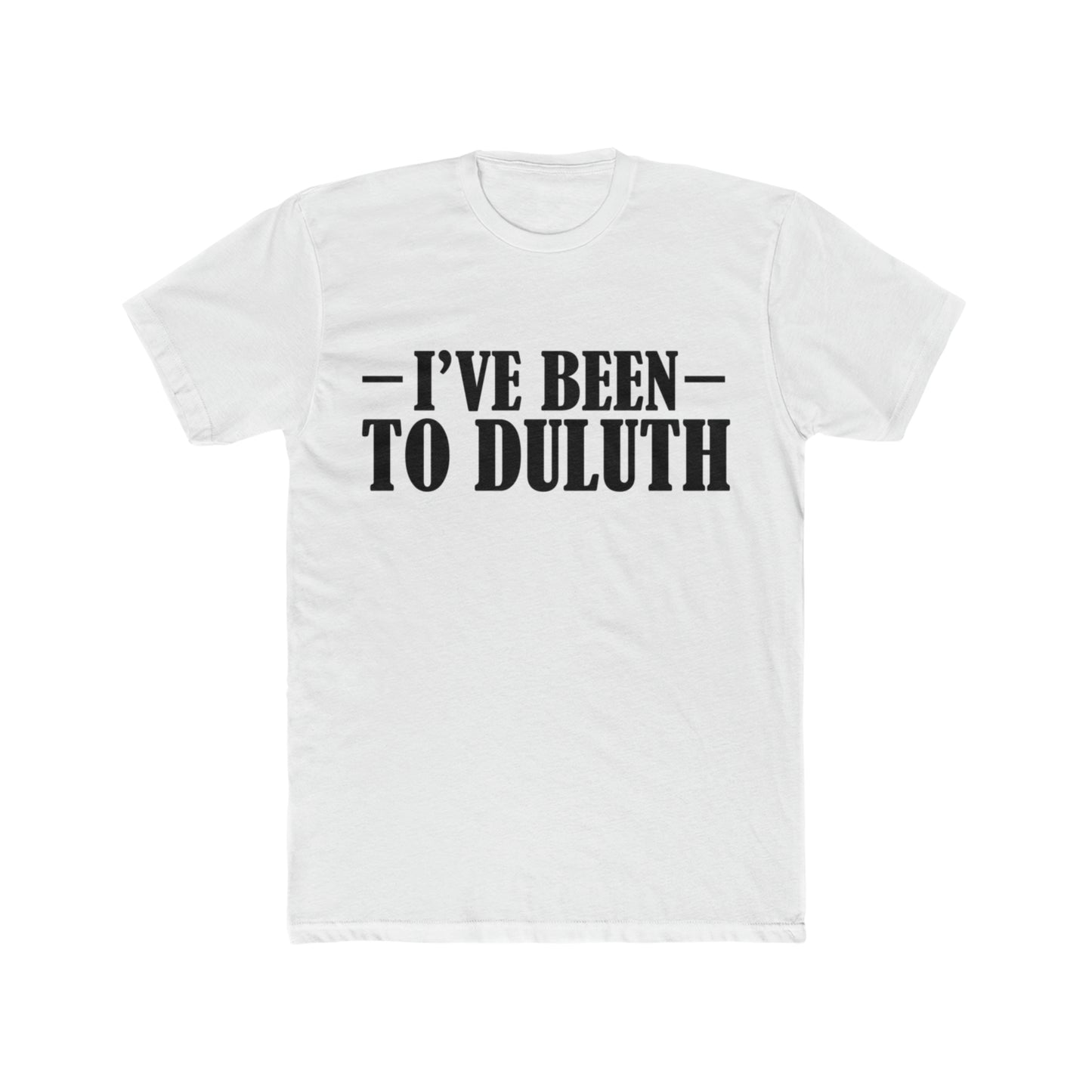 The Great Outdoors, I've Been To Duluth, John Candy, 80's Movie Tee