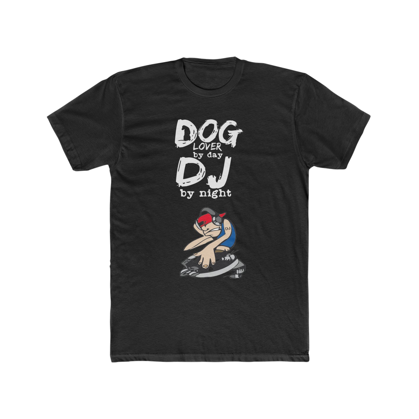 Dog Lover By Day, DJ By Night Tee