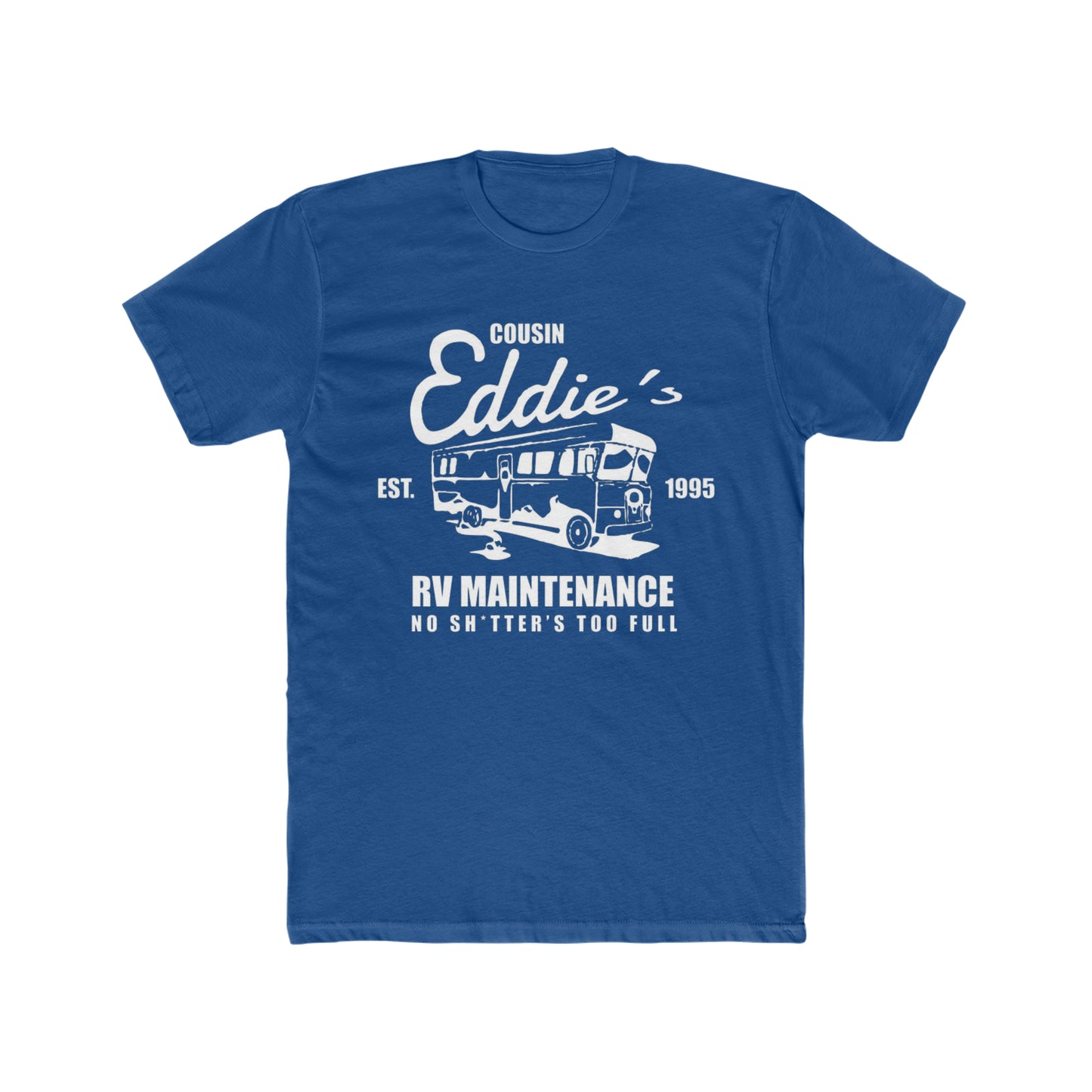 National Lampoon's Vacation, Cousin Eddie's RV Maintenance Parody, Classic Movie Tee