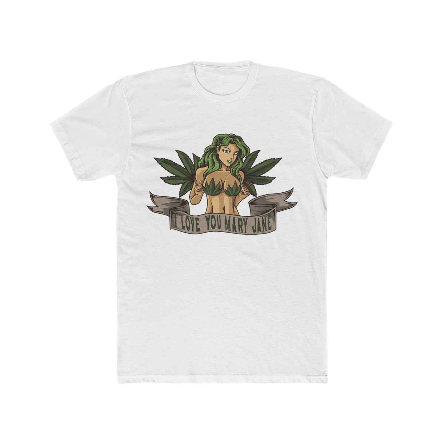 I Love You Mary Jane, 420, Weed, Marijuana Tee