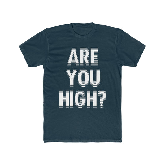 Are You High, Out of Focus Weed, 420 Tee