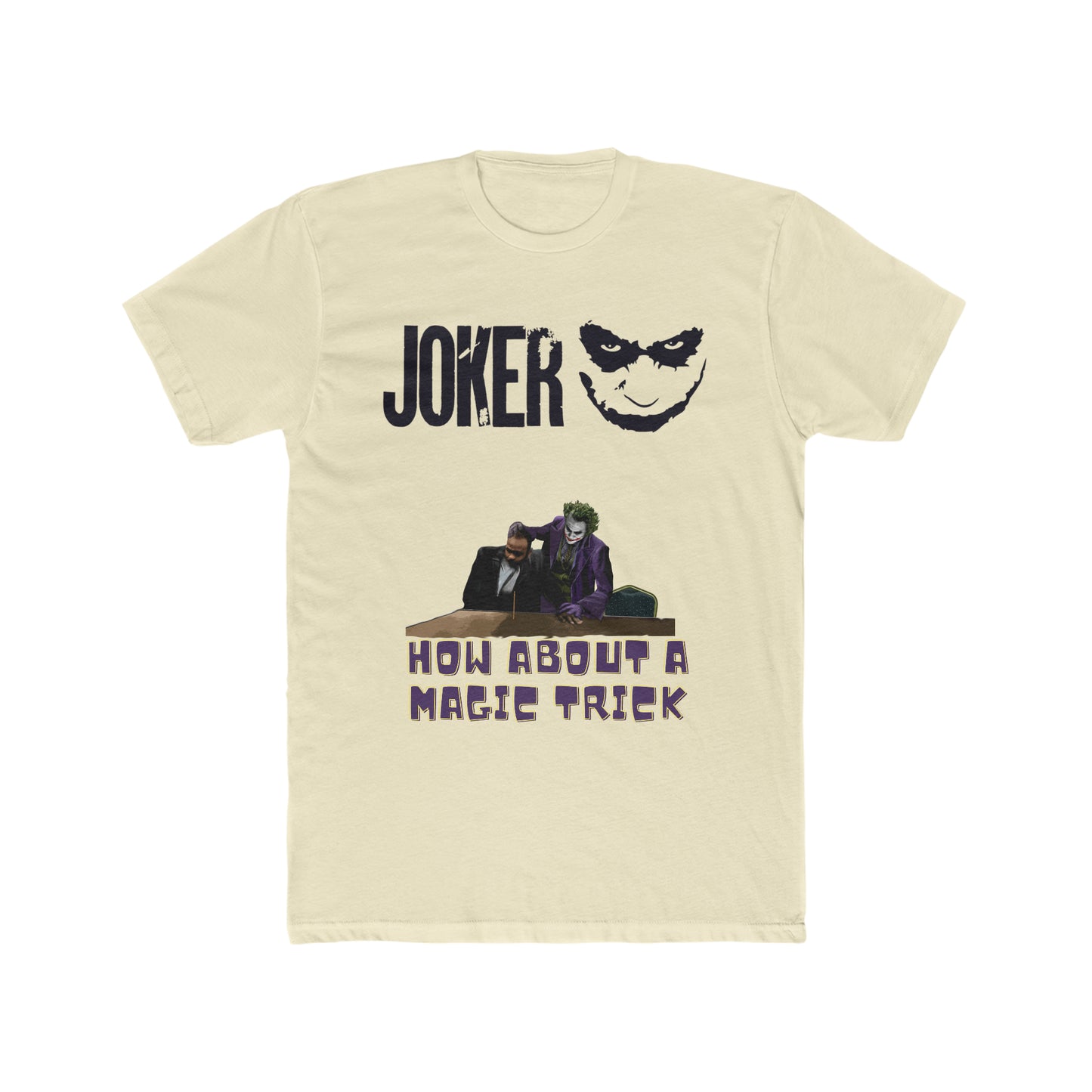 How About a Magic Trick, Dark Knight, The Joker Scene Tee