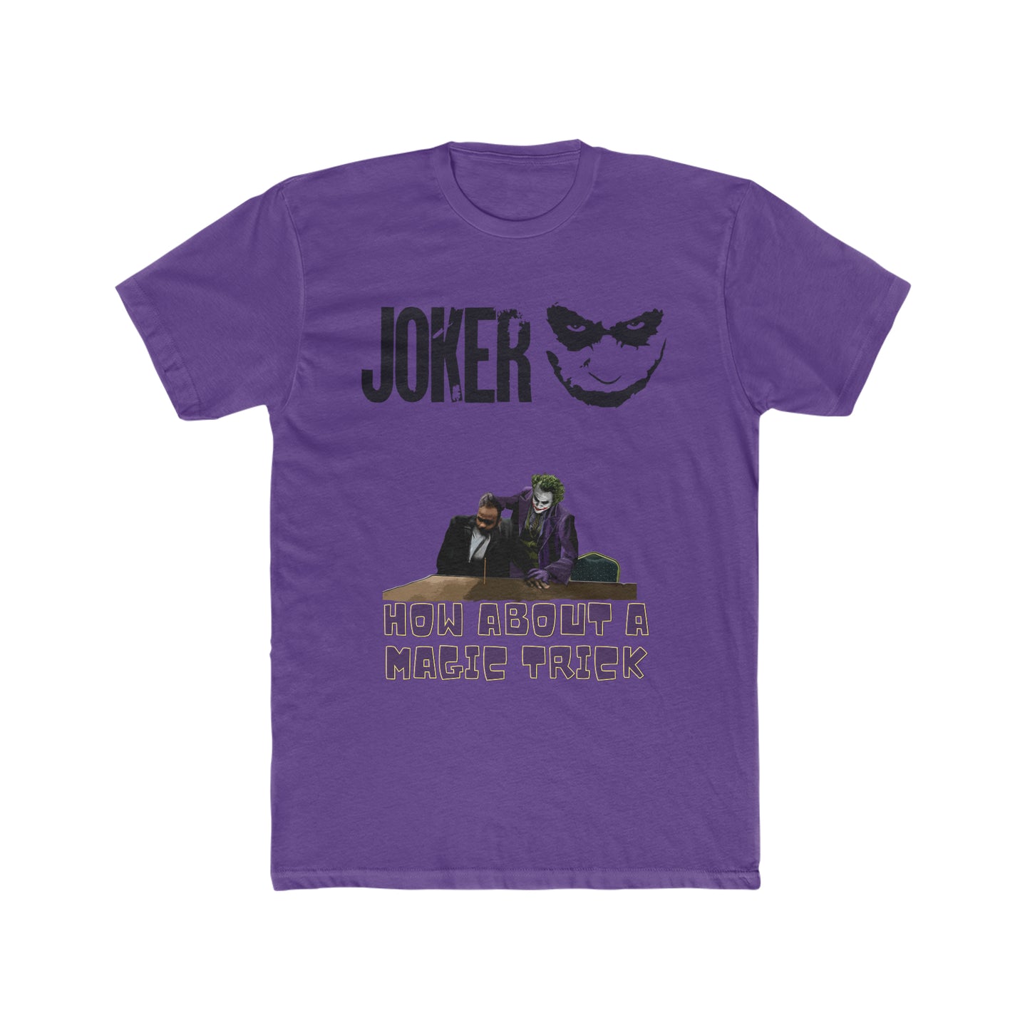 How About a Magic Trick, Dark Knight, The Joker Scene Tee