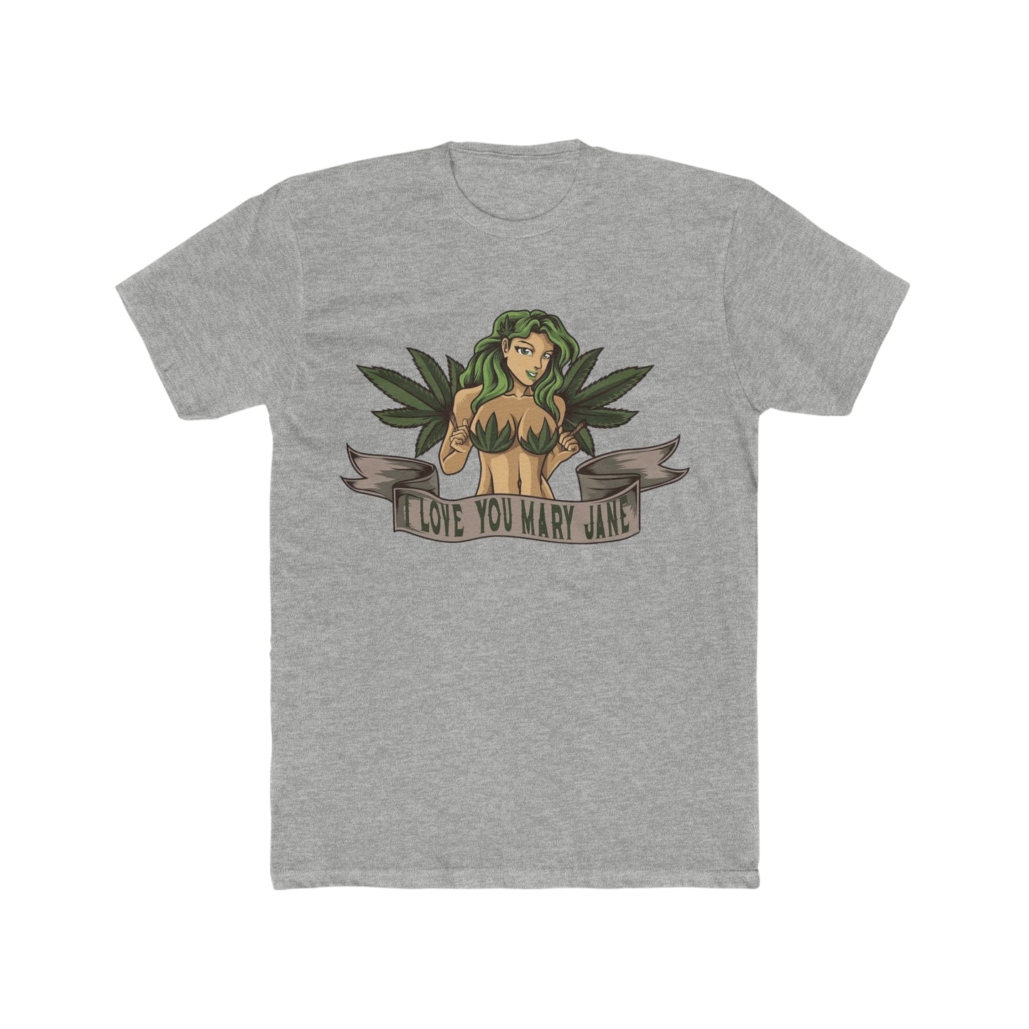 I Love You Mary Jane, 420, Weed, Marijuana Tee