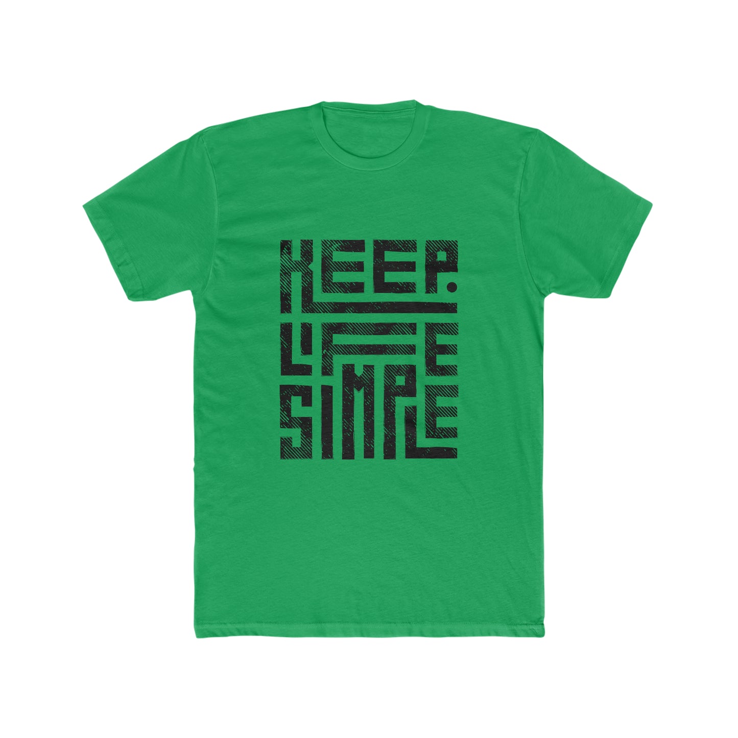 Keep Life Simple Tee