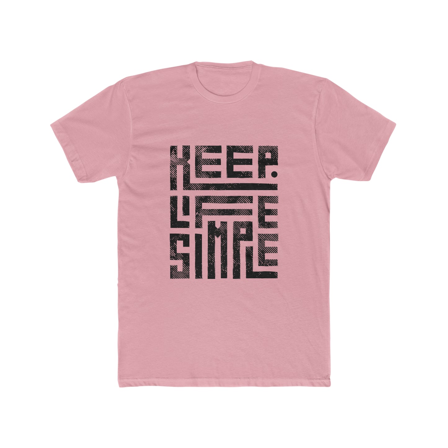 Keep Life Simple Tee