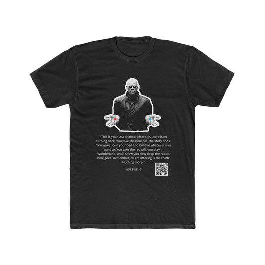 The Matrix, Morpheus Famous Quote, Red Pill Or Blue Pill, Working QR Code That Will Play The Scene, Classic Tee