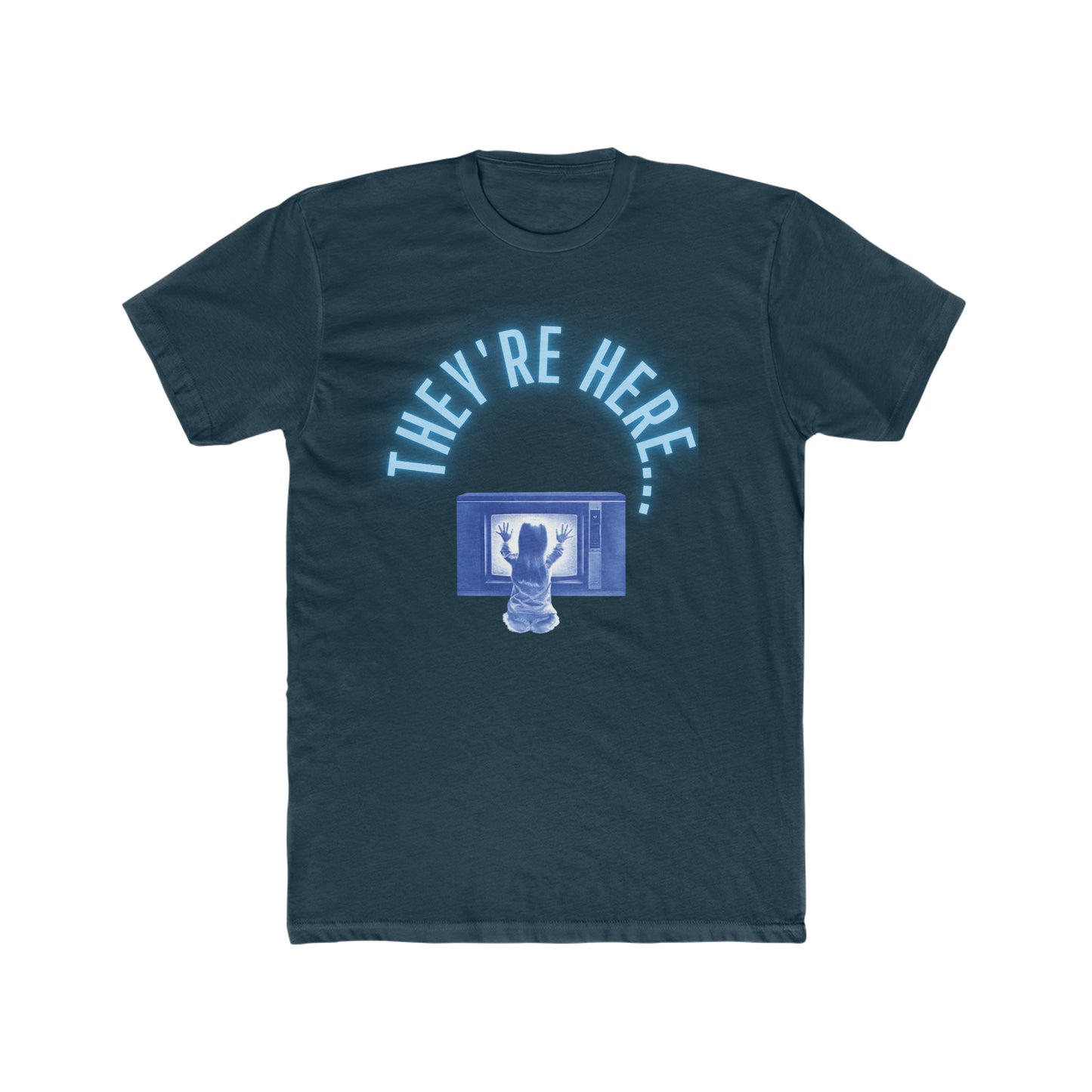 They're Here Poltergeist Movie Tee