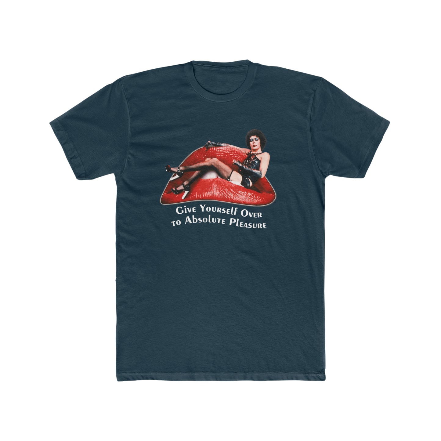 Rocky Horror Picture Show, Give Yourself Over To Absolute Pleasure Tee