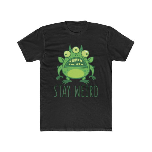 Stay Weird Monster, Expression Tee