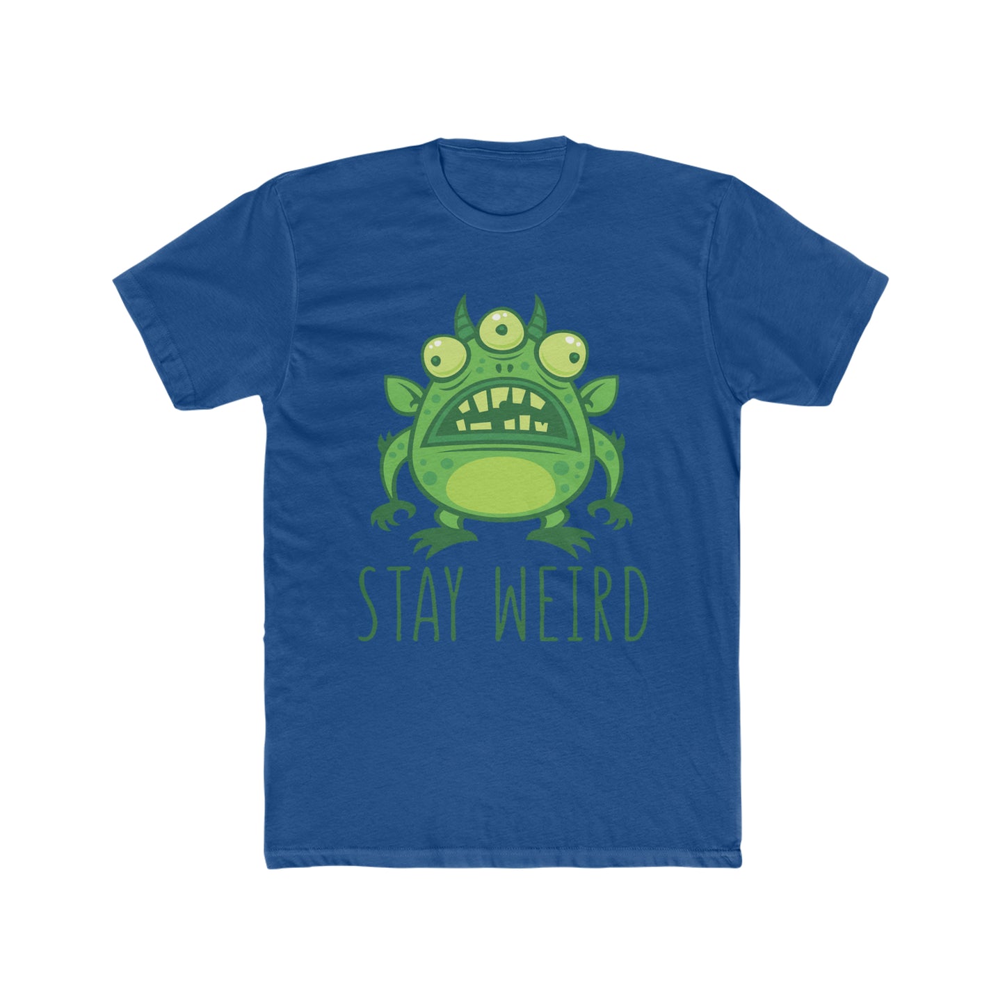 Stay Weird Monster, Expression Tee