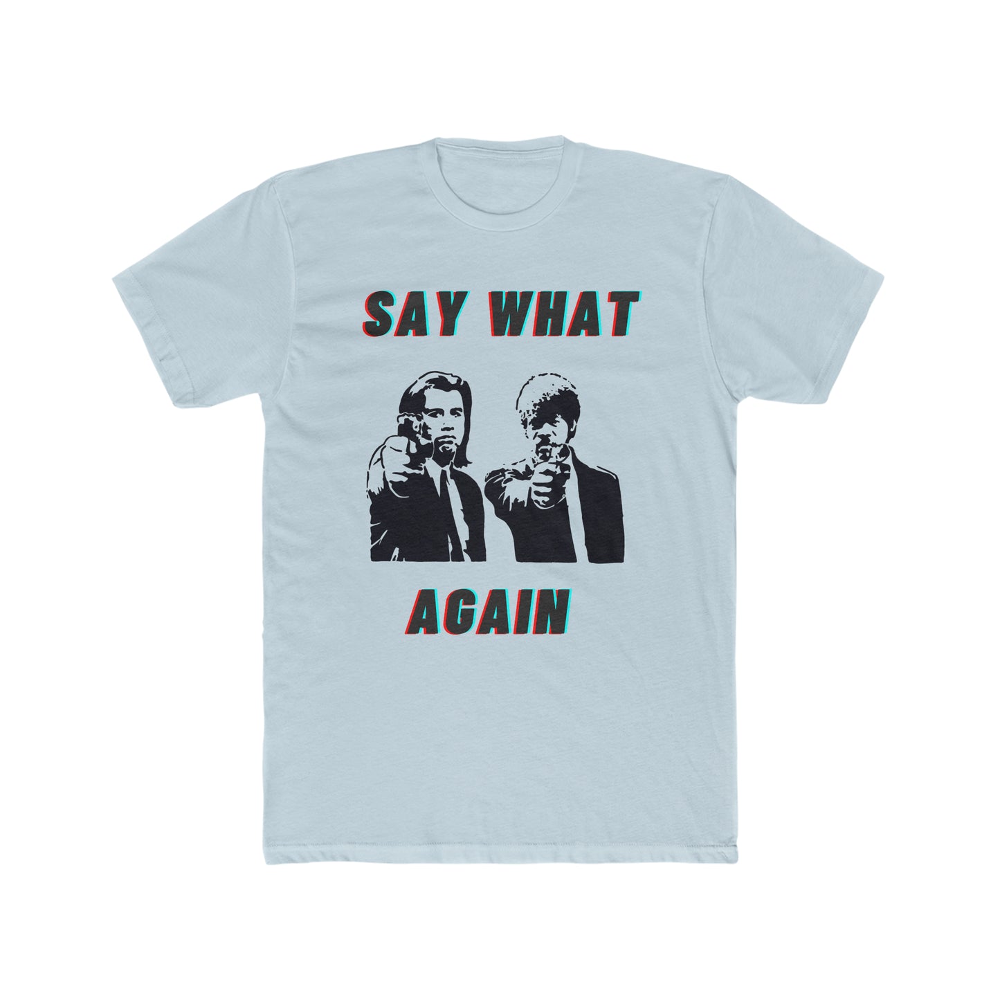 Pulp Fiction, Say What Again Tee