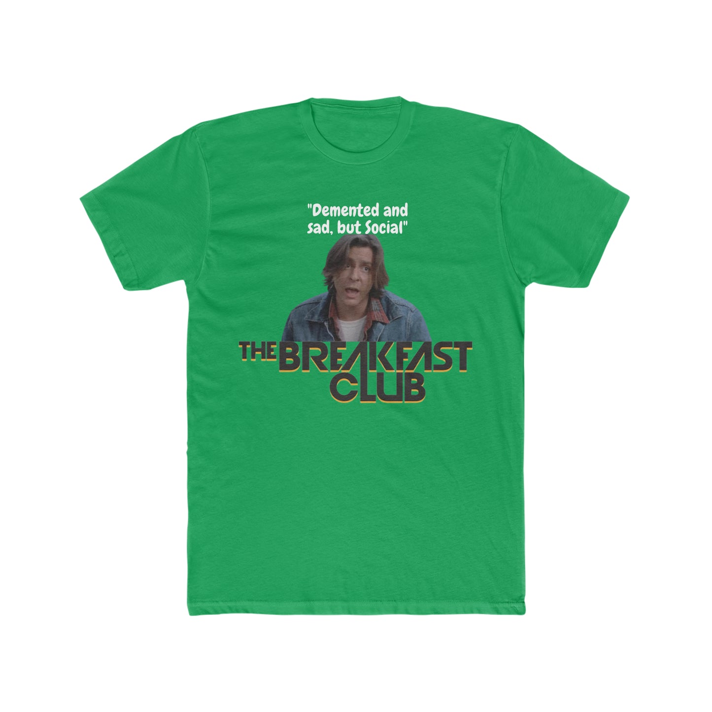 Vintage Inspired, Breakfast Club Custom Tee, John Bender Quote