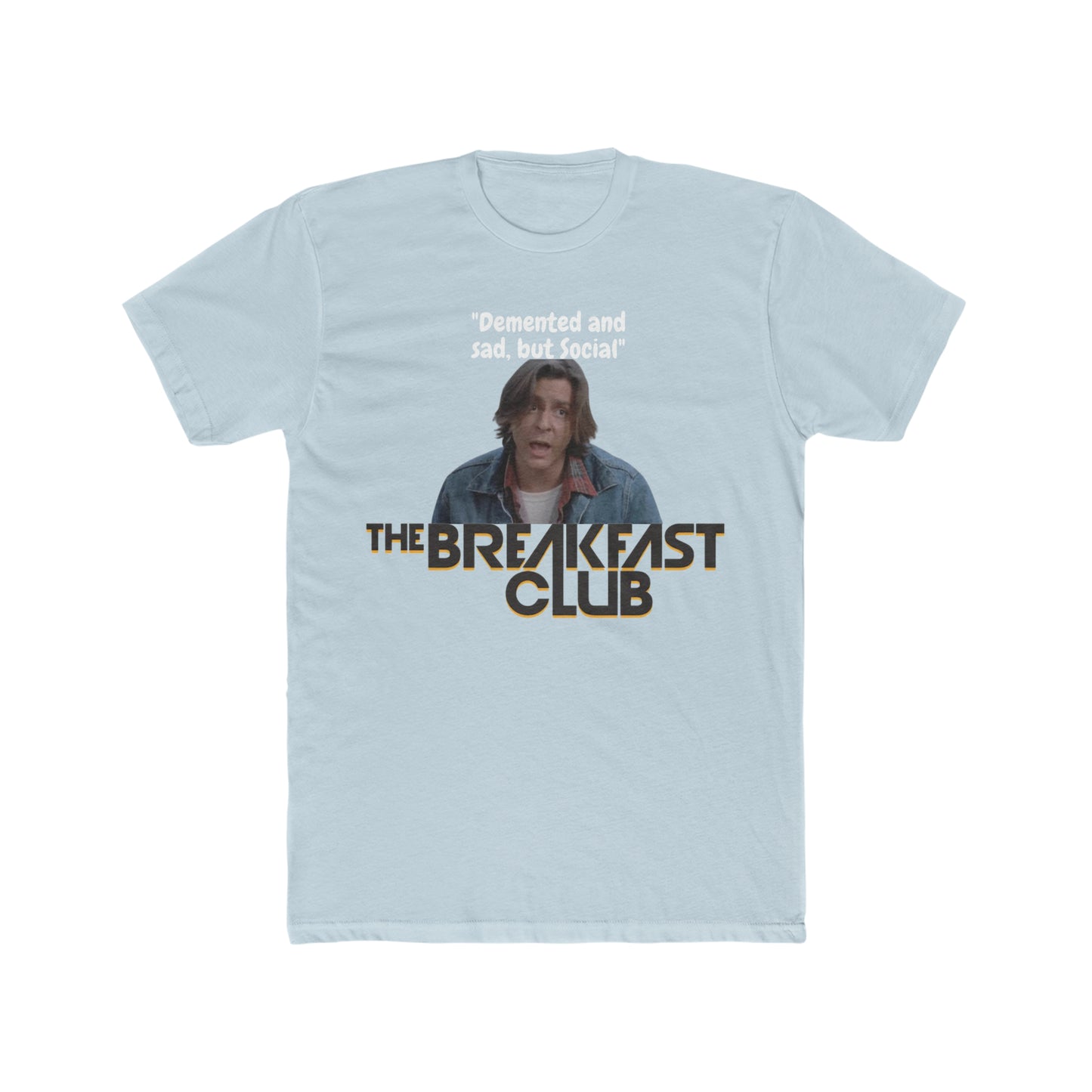 Vintage Inspired, Breakfast Club Custom Tee, John Bender Quote