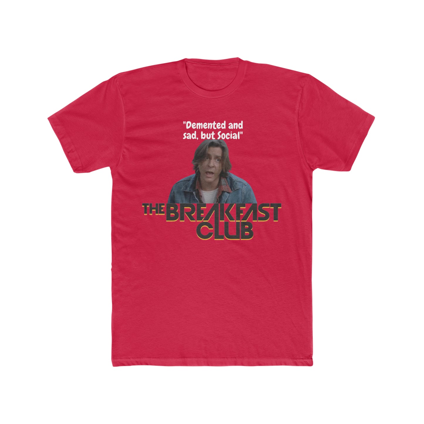 Vintage Inspired, Breakfast Club Custom Tee, John Bender Quote