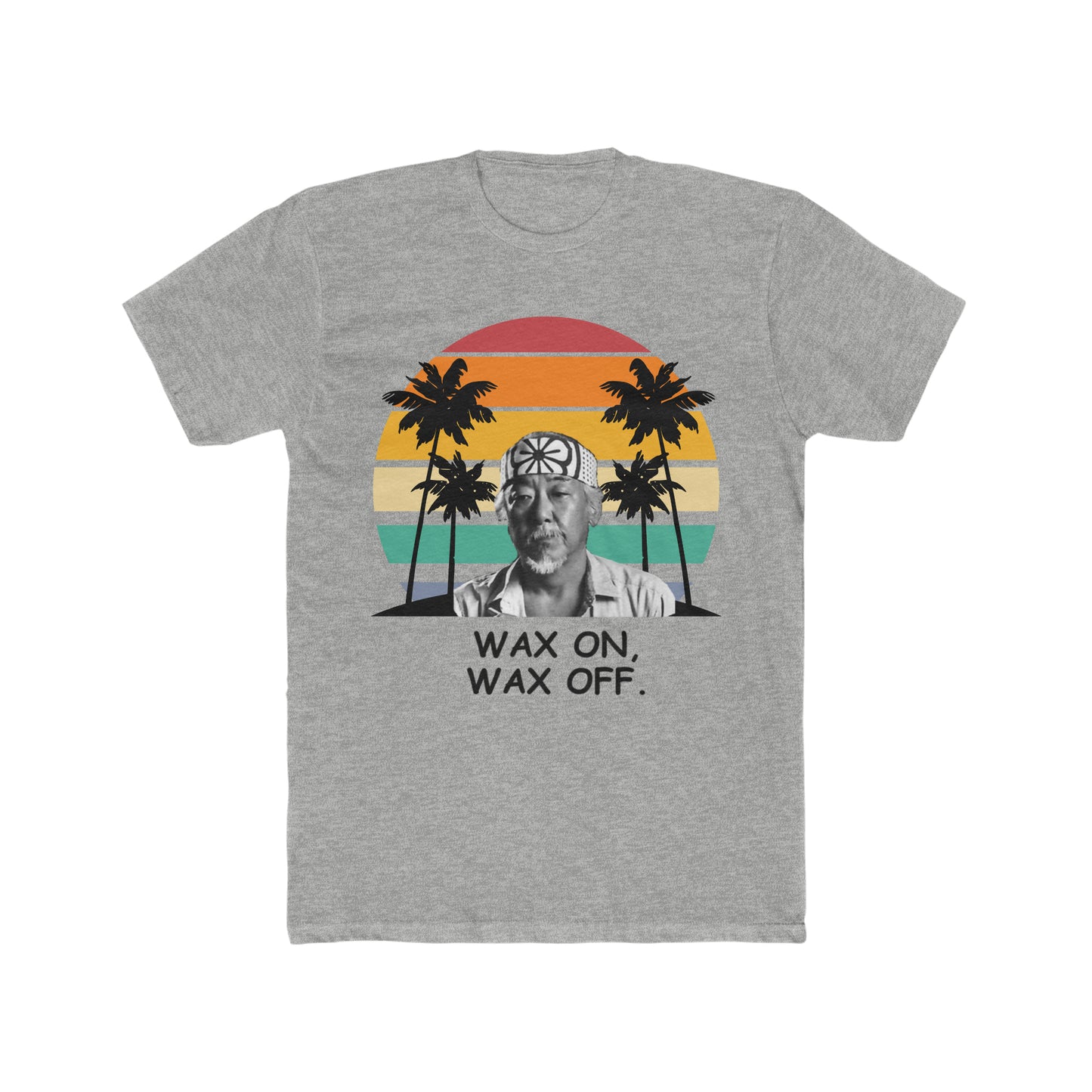 Karate Kid, Mr. Miyagi, Wax On Wax Off, 80's Movie Classic, Retro Style Tee