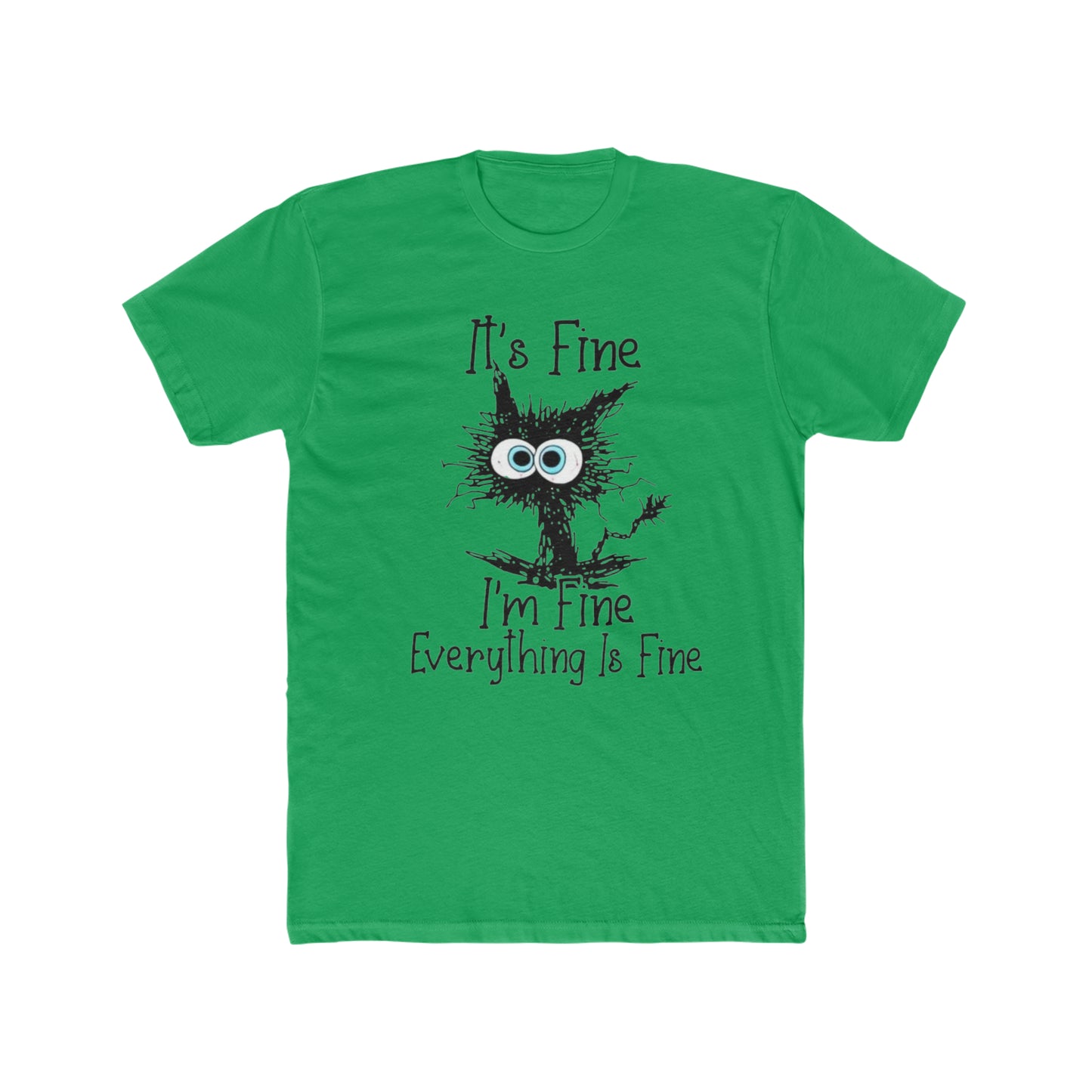 I'm Fine, Everything is Fine, Kitty Tee Tee