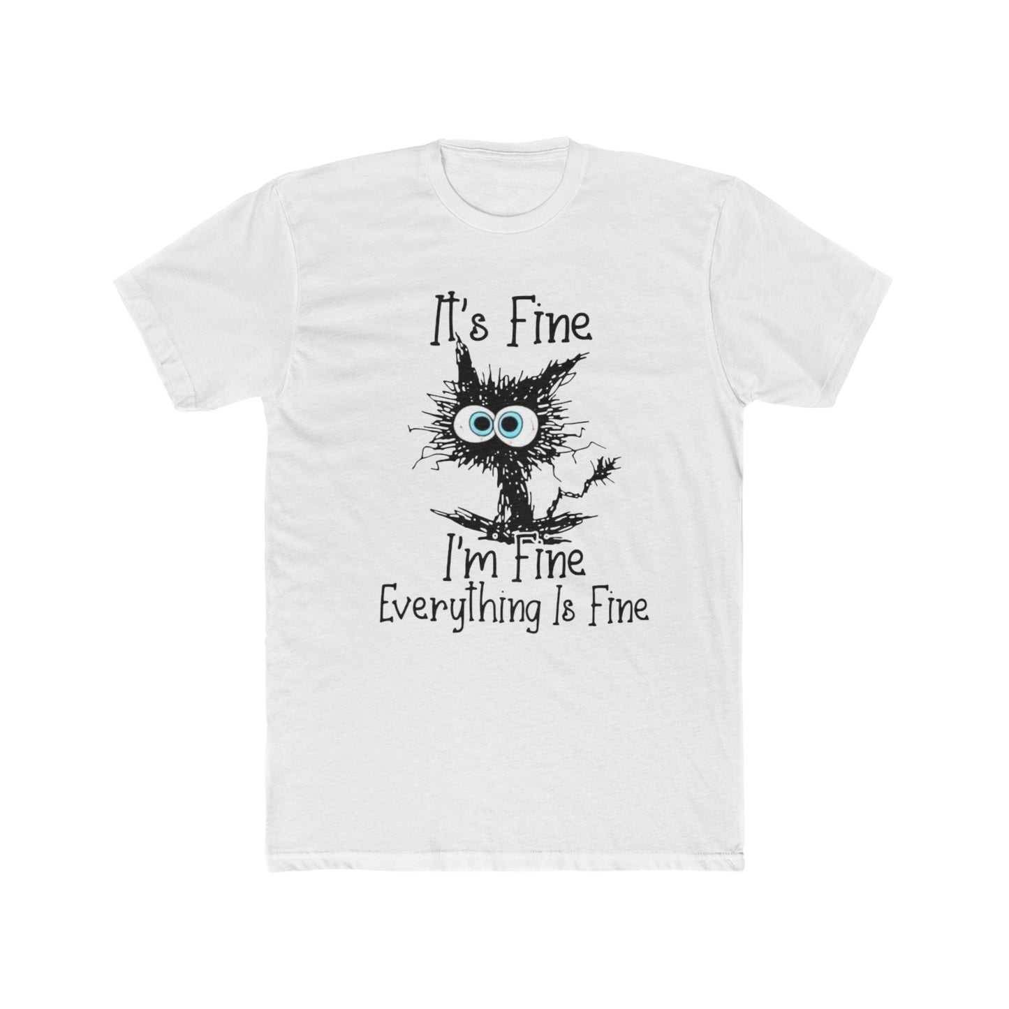 I'm Fine, Everything is Fine, Kitty Tee Tee