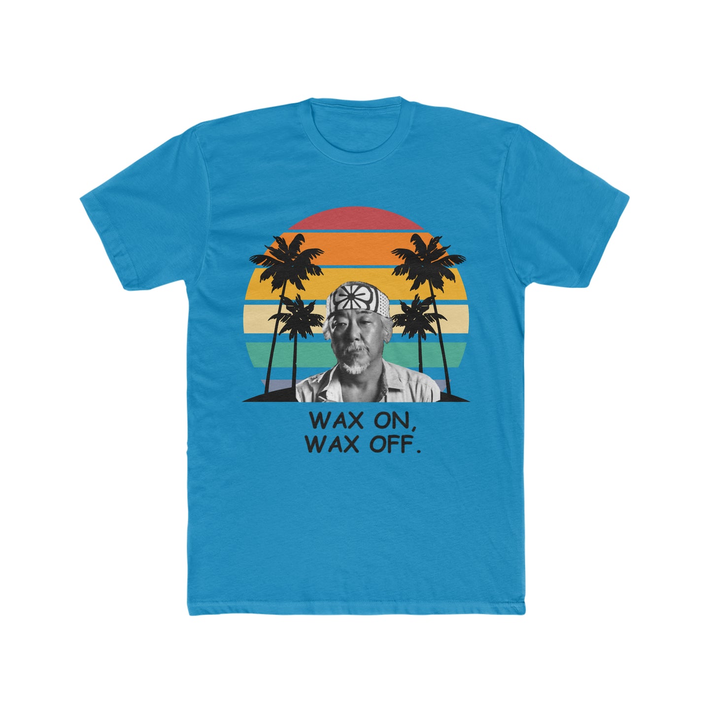 Karate Kid, Mr. Miyagi, Wax On Wax Off, 80's Movie Classic, Retro Style Tee