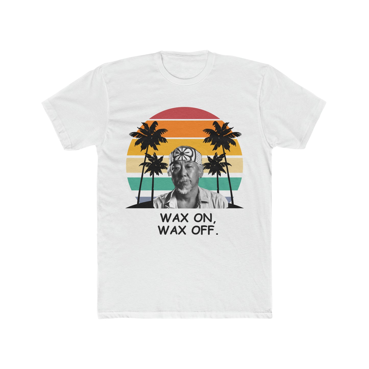 Karate Kid, Mr. Miyagi, Wax On Wax Off, 80's Movie Classic, Retro Style Tee