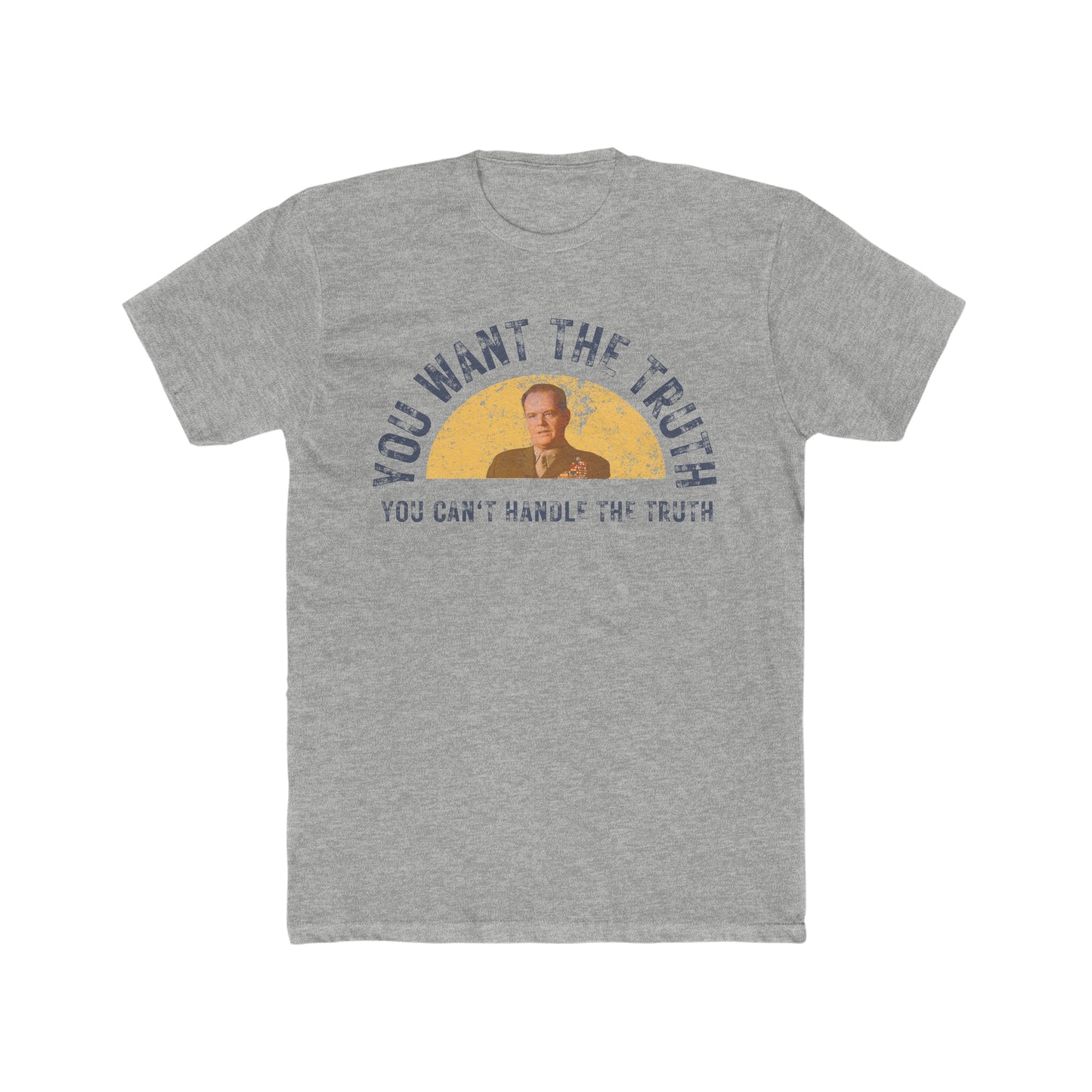 You Can't Handle The Truth Tee, A Few Good Men Quote, Vintage Inspired, Distressed Look, Retro Tee