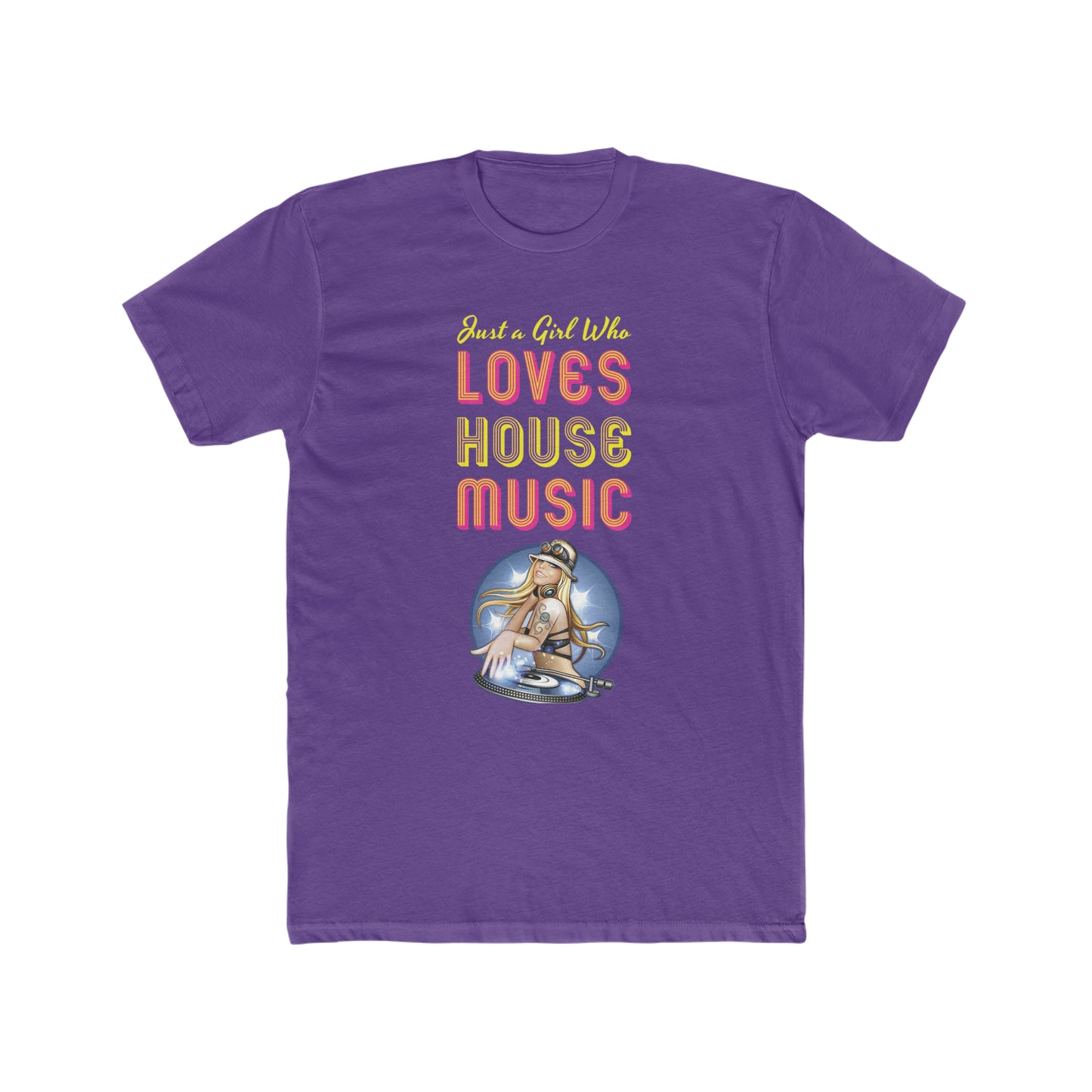 Just a Girl Who Loves House Music Tee