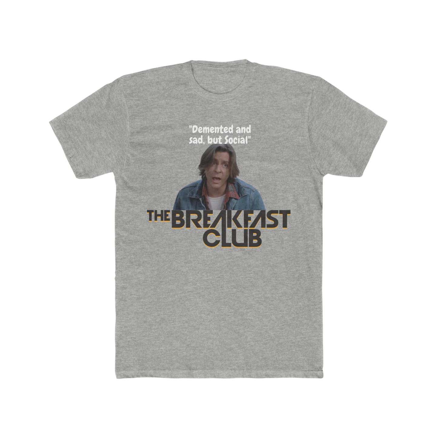 Vintage Inspired, Breakfast Club Custom Tee, John Bender Quote