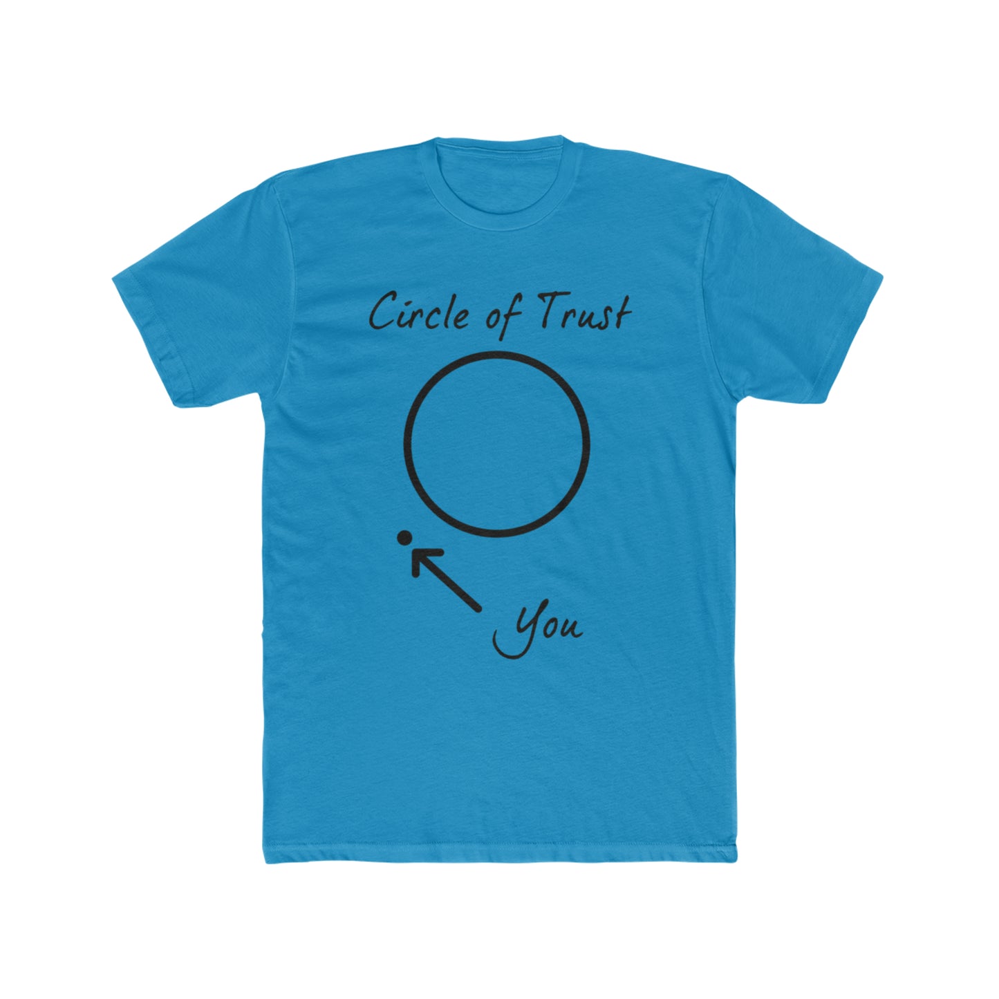 Meet The Parents, Circle Of Trust, Funny Tee