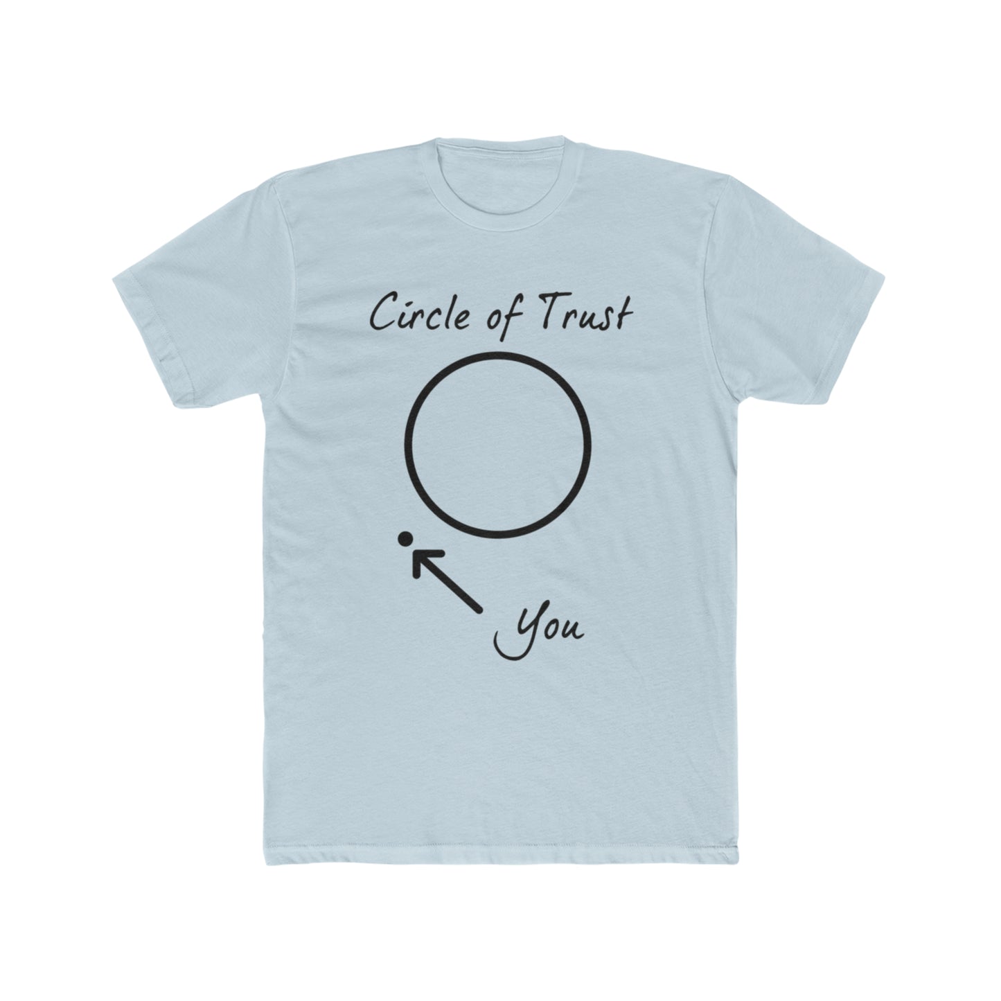 Meet The Parents, Circle Of Trust, Funny Tee