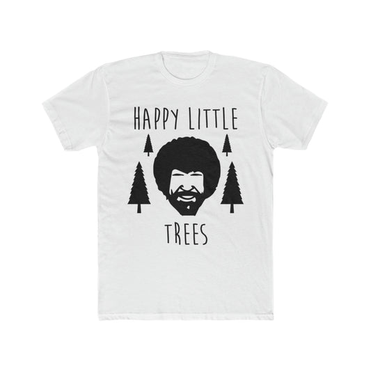 Bob Ross, Happy Little Trees, Funny Tee