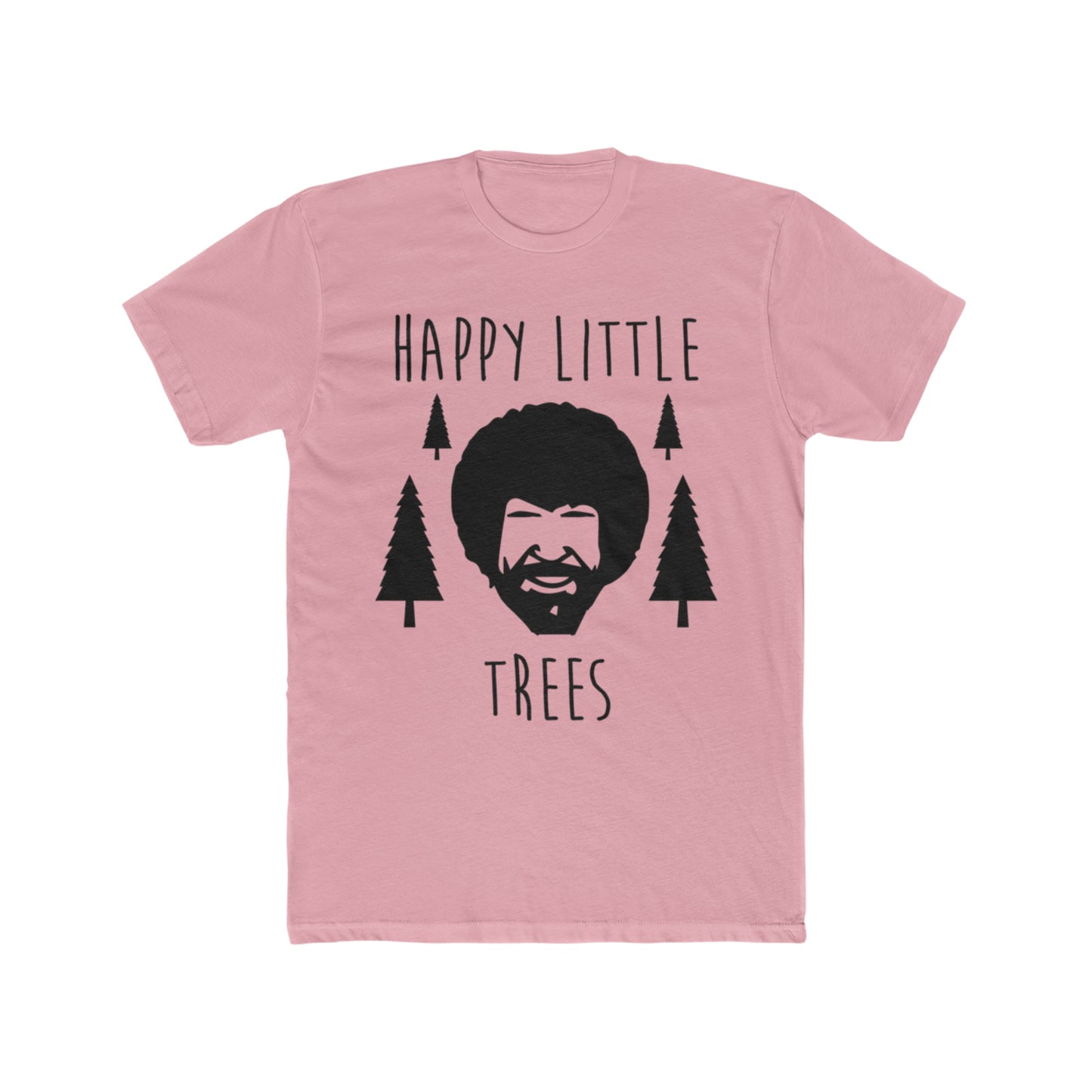 Bob Ross, Happy Little Trees, Funny Tee