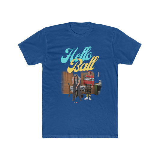 The Honeymooners, Hello Ball Tee